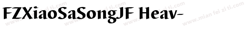 FZXiaoSaSongJF Heav字体转换